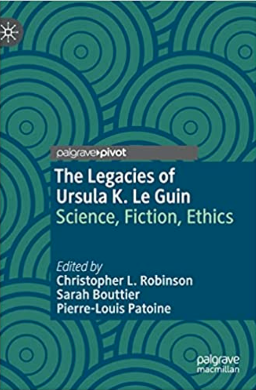Cover of Legacies of Ursula K. Le Guin. A pattern of concentric circles forms a background that suggests leaves or mandalas.